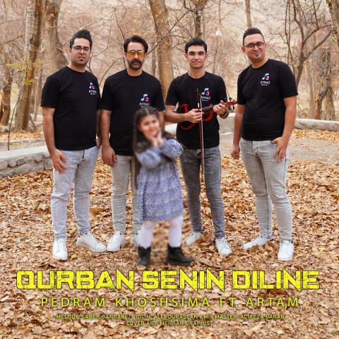 دانلود آهنگ پدرام خوش سیما و آرتام به نام قربان سنین دیلین